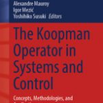 The Koopman Operator in Systems and Control